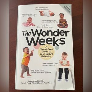 The Wonder Weeks: A Stress-Free Guide to Your Baby’s Behavior book
